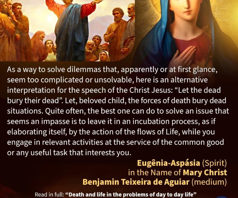 Death and Life, in the problems of day-to-day life