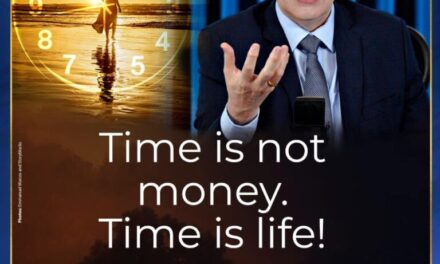 Time is not money. Time is life!