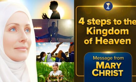 4 steps to the Kingdom of Heaven