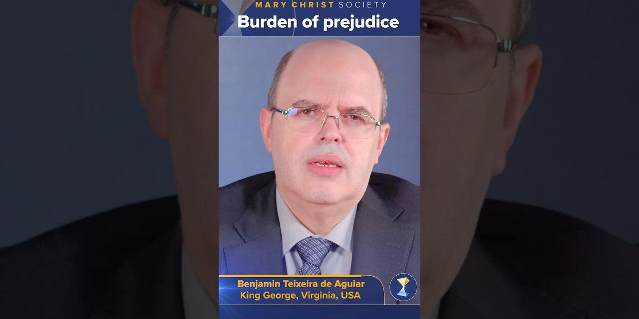 Burden of prejudice