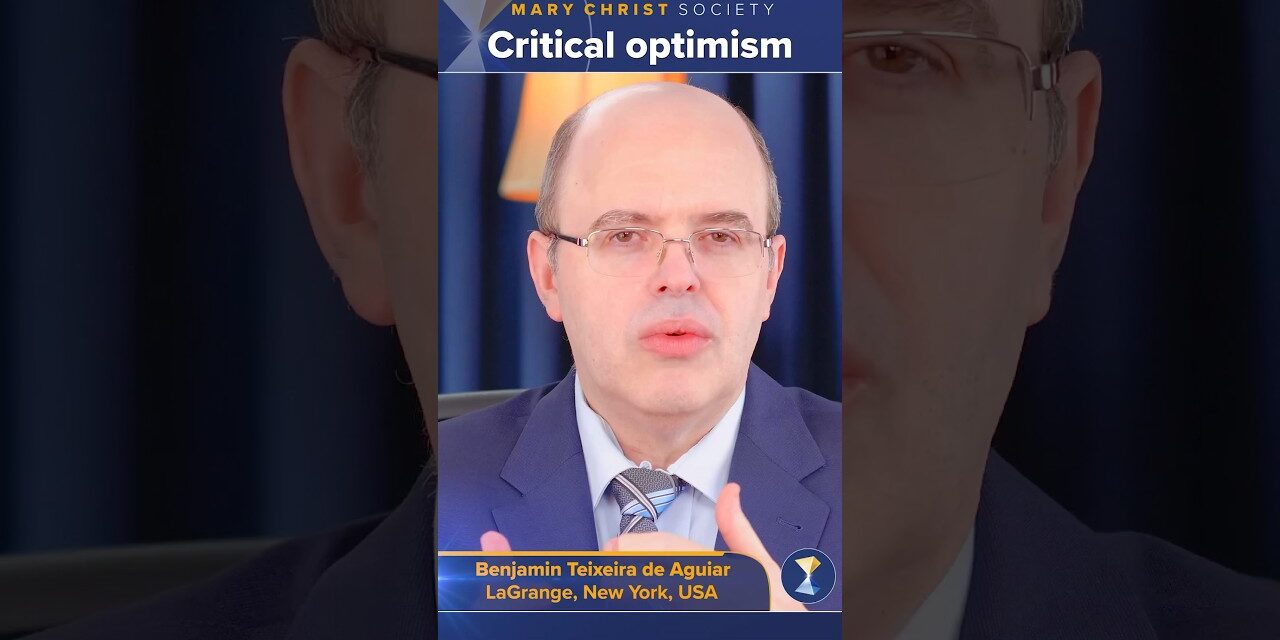 Critical optimism