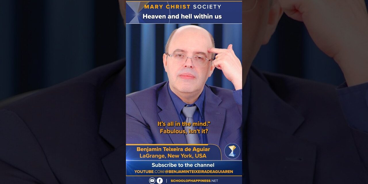 Heaven and hell within us