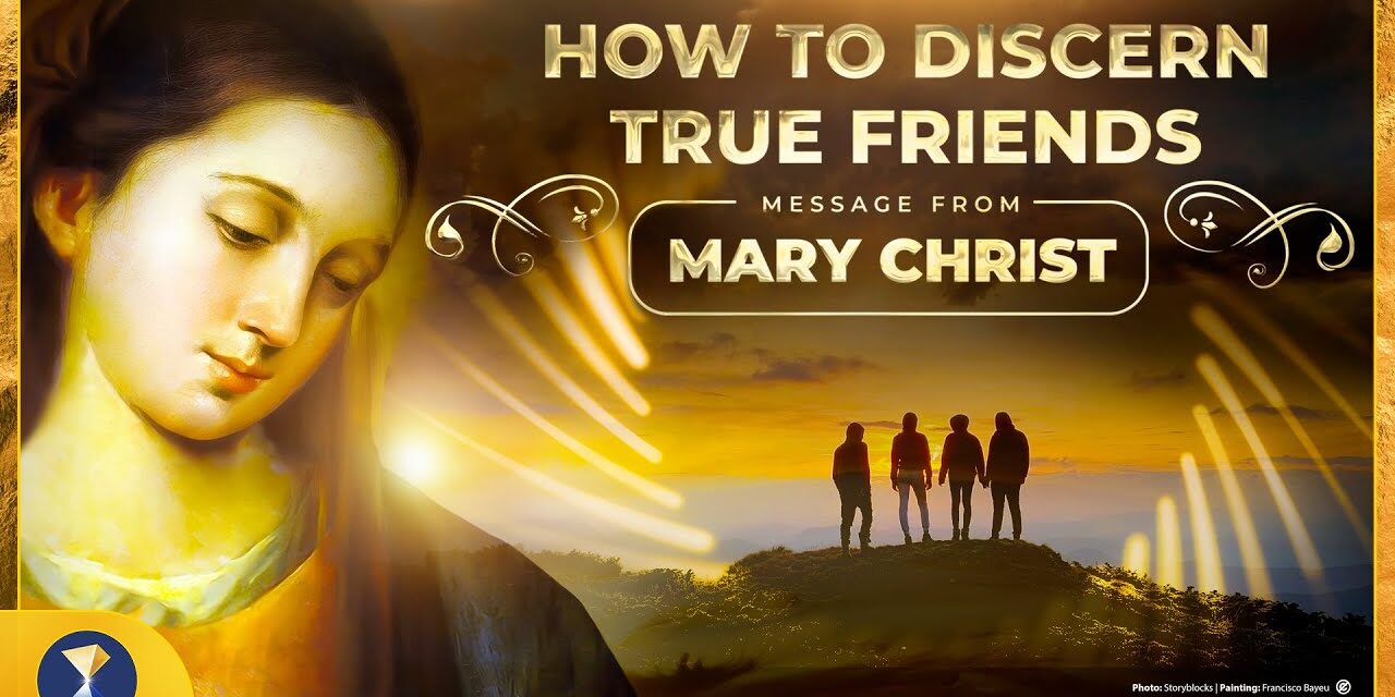 How to discern true friends