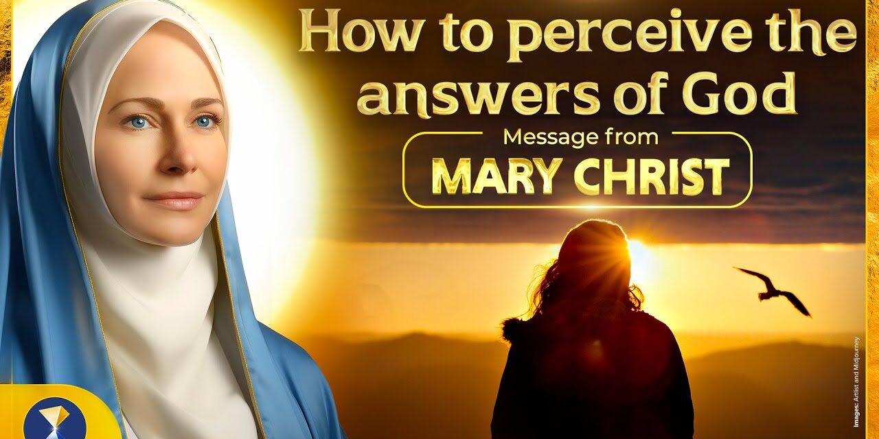 How to perceive the answers of God