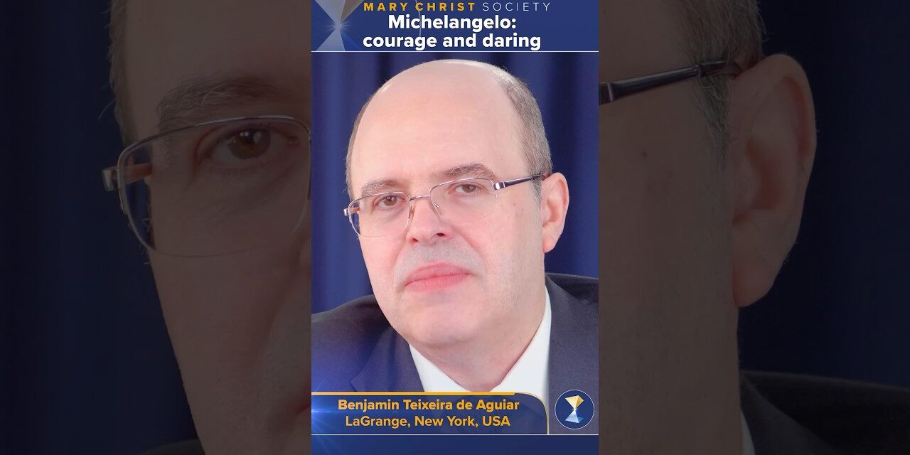 Michelangelo: courage and daring