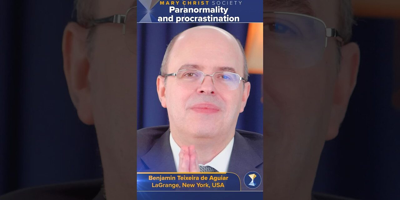 Paranormality and procrastination