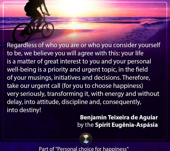 Personal choice for happiness.