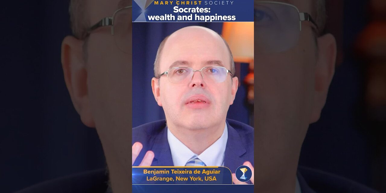 Socrates: wealth and happiness