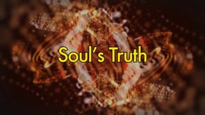Soul’s Truth