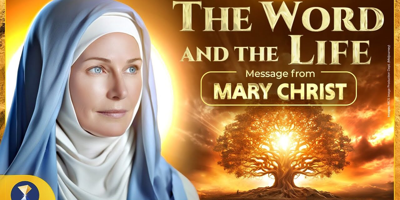 The Word and the Life 