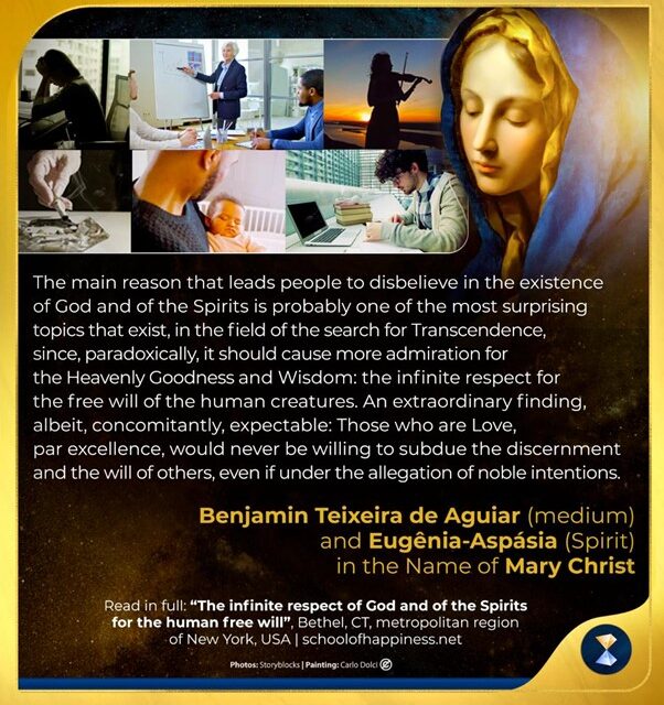 The infinite respect of God and of the Spirits for the human free will