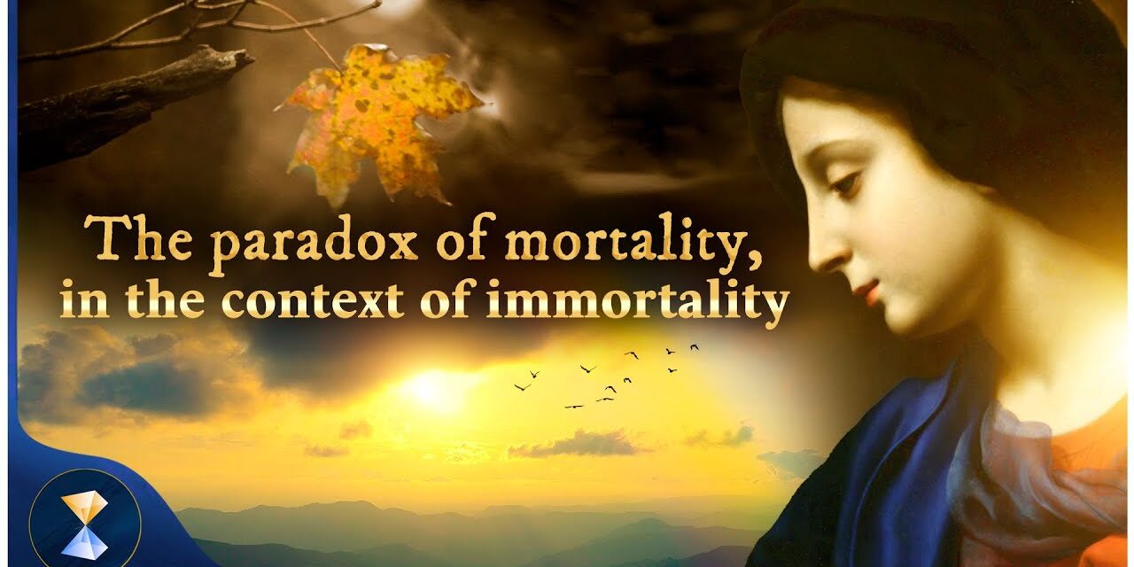 The paradox of mortality, in the context of immortality