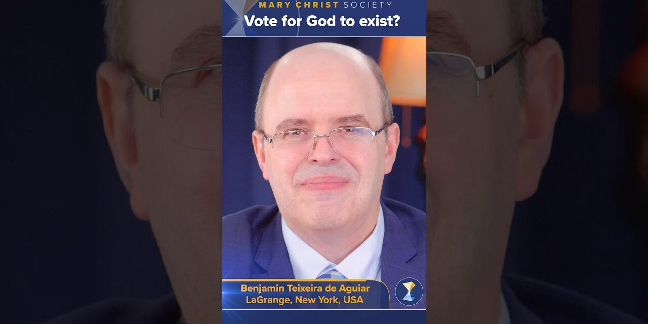 Vote for God to exist?