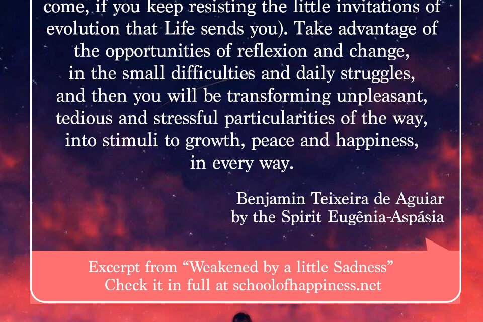 Weakened by a little Sadness