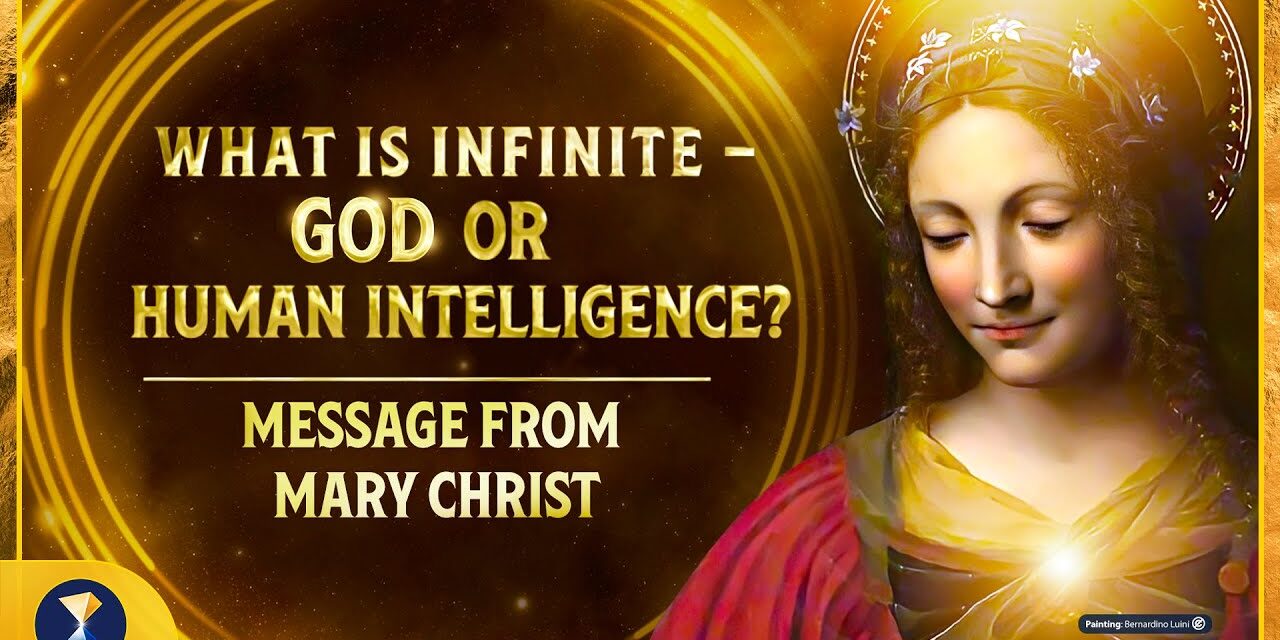 What is infinite – God or human intelligence?